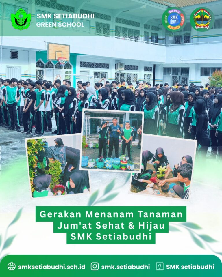 Gerakan Jum'at Sehat & Jum'at Hijau SMK Setiabudi Semarang